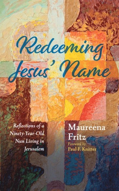 Maureena Fritz - Redeeming Jesus' Name, E-bok
