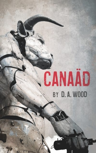 D. A. Wood - Canaad, E-bok