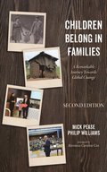 Children Belong in Families, Second Edition