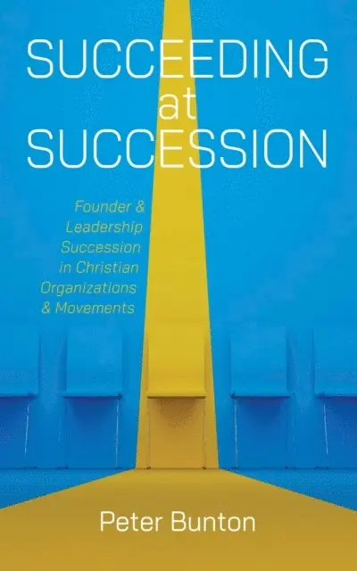 Peter Bunton - Succeeding at Succession, E-bok. Tillgänglighet: Lägg i varukorg