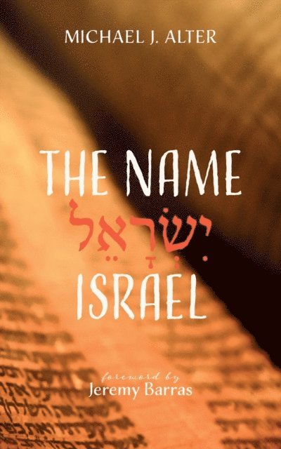 Michael J. Alter - Name Israel, E-bok