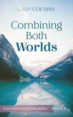 Kim Cousins - Combining Both Worlds, Inbunden