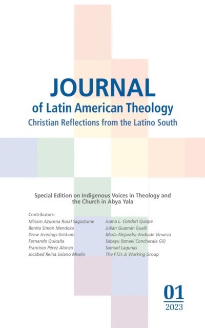 Lindy Scott - Journal of Latin American Theology, Volume 18, Number 1, E-bok