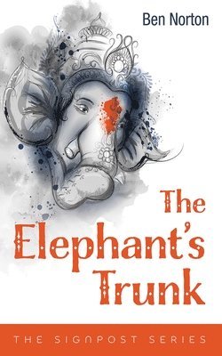 Ben Norton - Elephant's Trunk, Häftad. Tillgänglighet: Lägg i varukorg