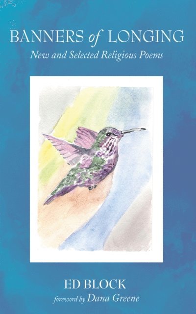 Ed Block - Banners of Longing, E-bok