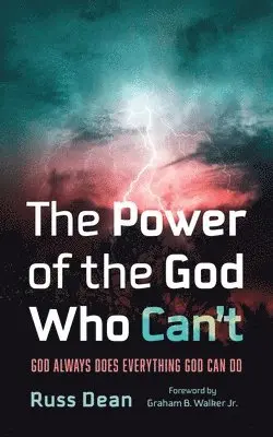 Russ Dean - Power of the God Who Can't, Inbunden. Tillgänglighet: Lägg i varukorg