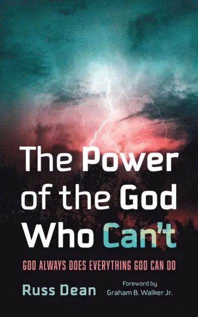 Russ Dean - Power of the God Who Can't, E-bok. Tillgänglighet: Lägg i varukorg