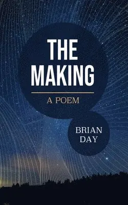 Brian Day - Making, Inbunden. Tillgänglighet: Lägg i varukorg
