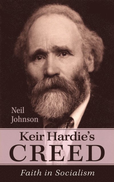 Neil Johnson - Keir Hardie's Creed, E-bok
