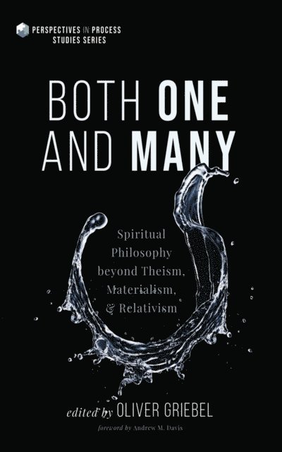 Oliver Griebel - Both One and Many, E-bok