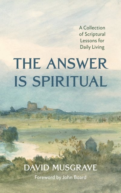 David Musgrave - Answer Is Spiritual, E-bok