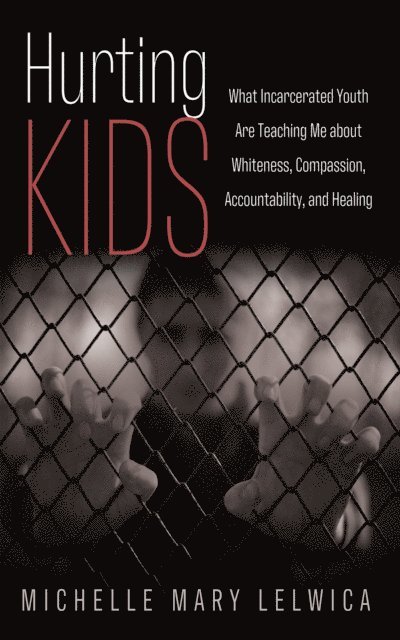 Michelle Mary Lelwica - Hurting Kids, E-bok. Tillgänglighet: Lägg i varukorg
