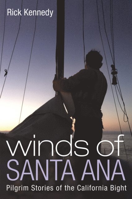 Rick Kennedy - Winds of Santa Ana, E-bok