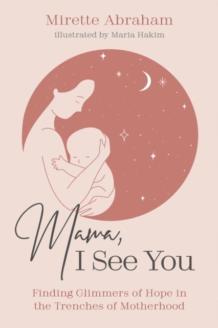 Mirette Abraham - Mama, I See You, E-bok