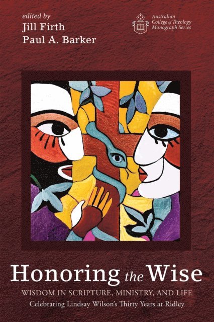 Paul A. Barker, Jill Firth - Honoring the Wise, E-bok