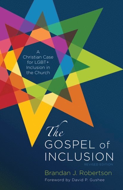 Brandan J. Robertson - Gospel of Inclusion, Revised Edition, E-bok
