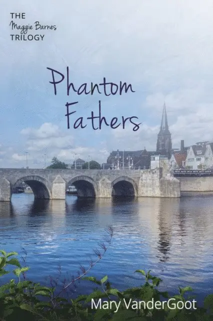Mary VanderGoot - Phantom Fathers, E-bok. Tillgänglighet: Lägg i varukorg