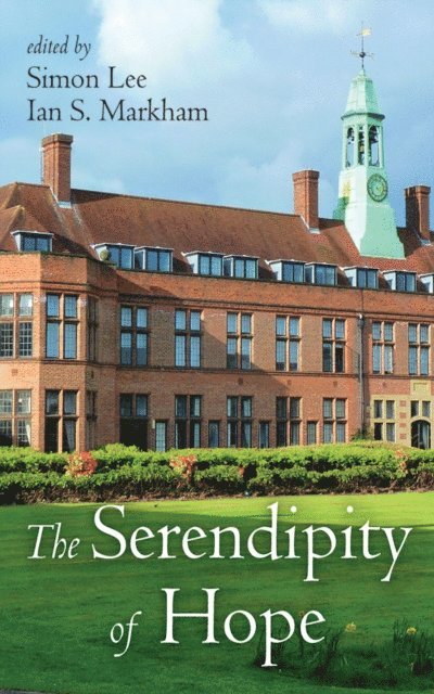 Ian S. Markham, Simon Lee - Serendipity of Hope, E-bok