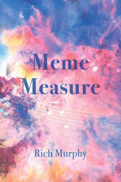 Rich Murphy - Meme Measure, E-bok