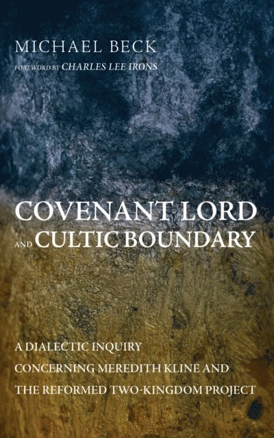 Michael Beck - Covenant Lord and Cultic Boundary, E-bok. Tillgänglighet: Lägg i varukorg