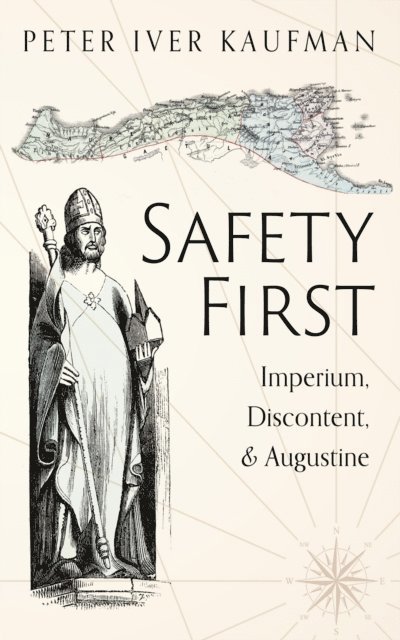 Peter Iver Kaufman - Safety First, E-bok