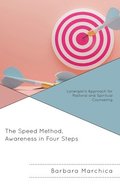 The Speed Method, Awareness in Four Steps