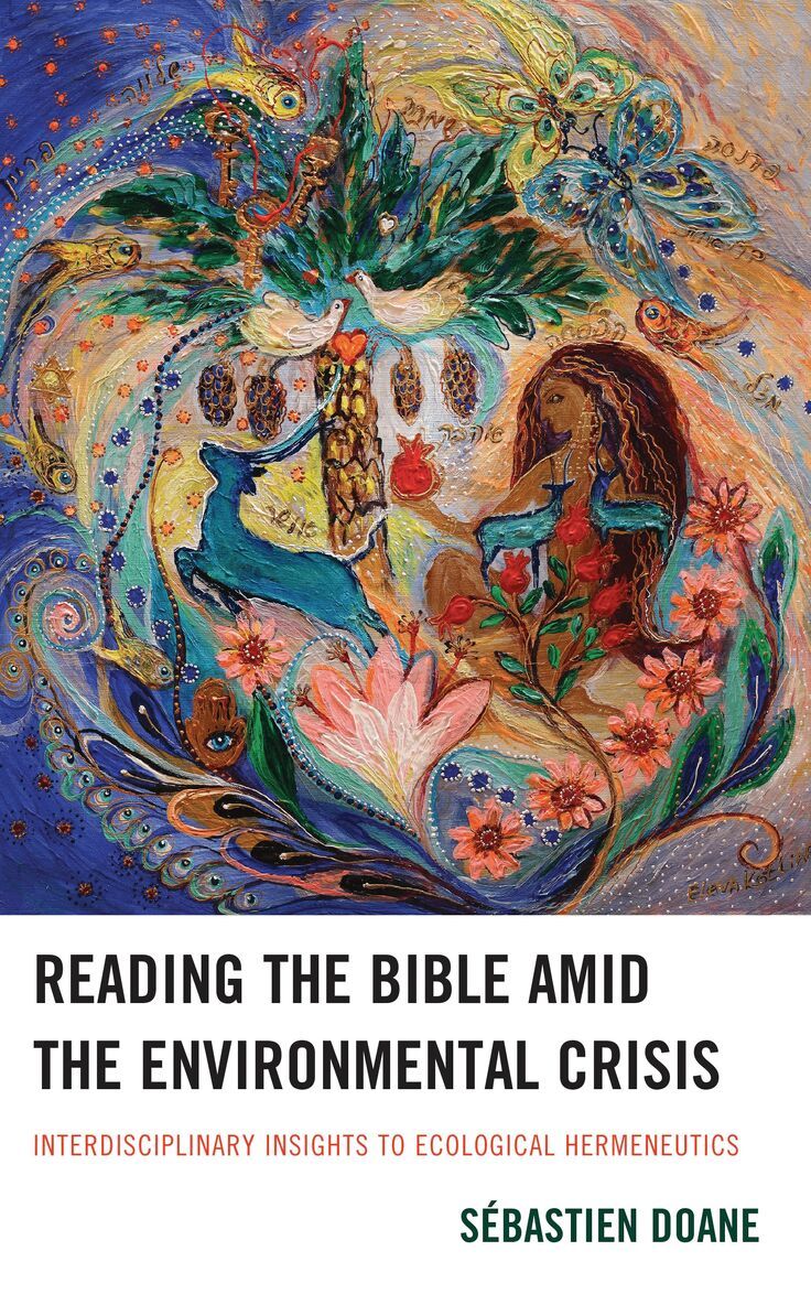 Sébastien Doane - Reading the Bible amid the Environmental Crisis, Inbunden