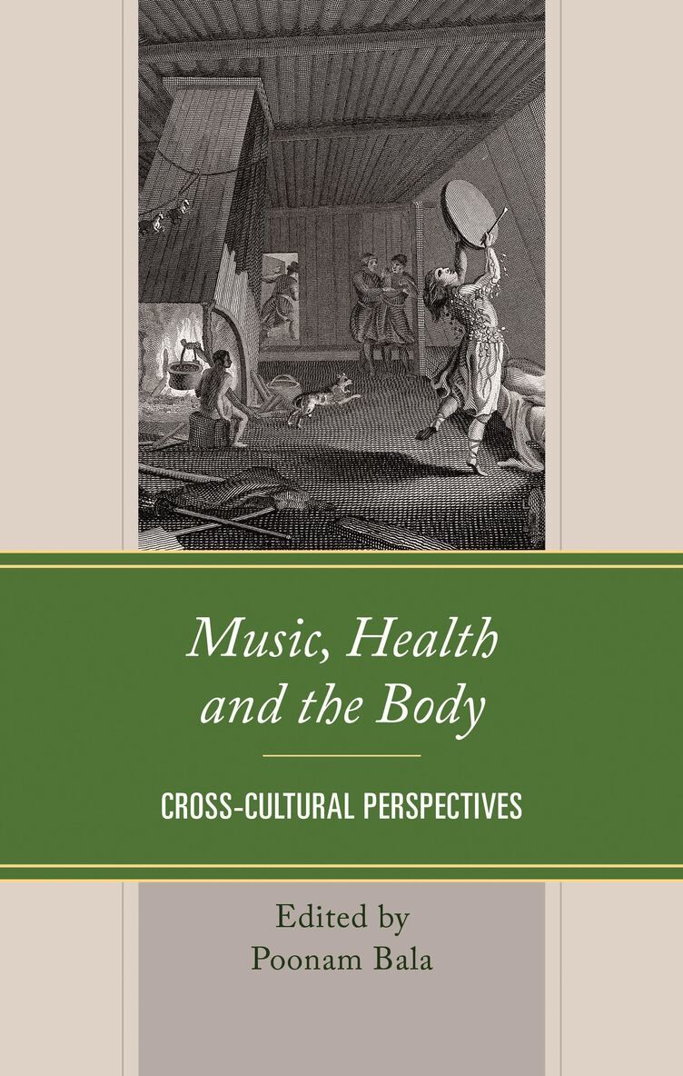 Poonam Bala - Music, Health and the Body, Inbunden