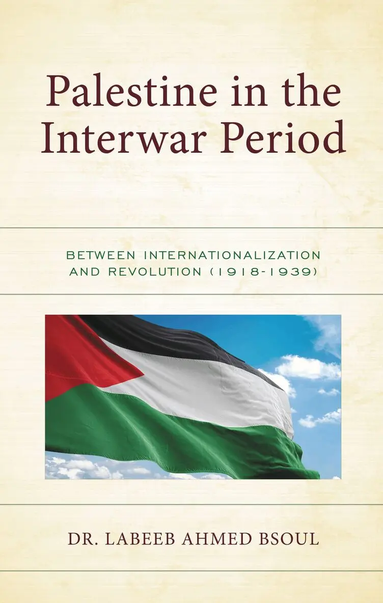 Labeeb Ahmed Bsoul - Palestine in the Interwar Period, Inbunden. Tillgänglighet: Lägg i varukorg
