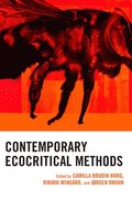 Contemporary Ecocritical Methods