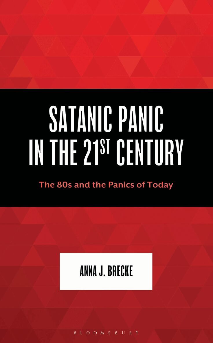 Anna J. Brecke - Satanic Panic in the 21st Century, Inbunden