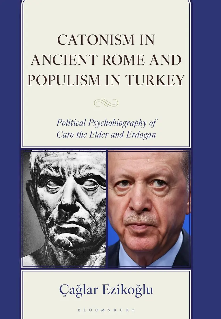 Catonism in Ancient Rome and Populism in Turkey