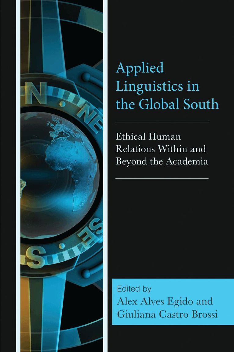 Alex Alves Egido, Giuliana Castro Brossi - Applied Linguistics in the Global South, Inbunden