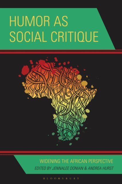 Jennalee Donian, Andrea Hurst - Humor as Social Critique, E-bok