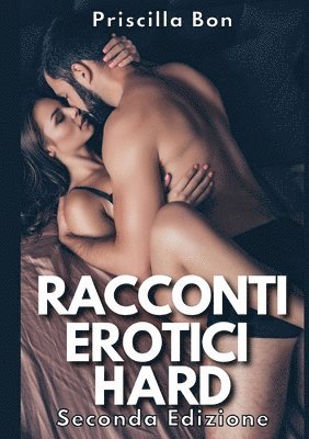 Priscilla Bon - Racconti Erotici Hard, Häftad