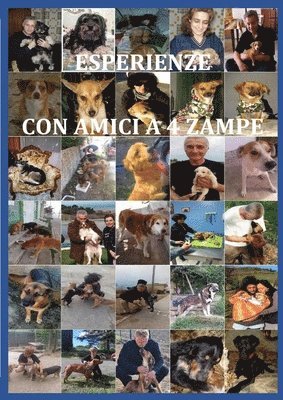 Esperienze Con Amici a 4 Zampe
