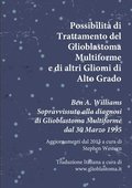 Possibilit di Trattamento del Glioblastoma Multiforme e di altri Gliomi di Alto Grado