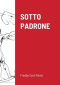 Sotto Padrone
