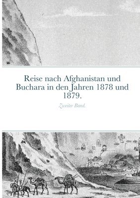 Iwan Lawrowitsch Jaworskij, Ernst Schuster - Reise nach Afghanistan und Buchara in den Jahren 1878 und 1879., Häftad. Tillgänglighet: Lägg i varukorg
