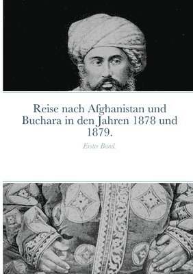 Iwan Lawrowitsch Jaworskij, Ernst Schuster - Reise nach Afghanistan und Buchara in den Jahren 1878 und 1879., Häftad. Tillgänglighet: Lägg i varukorg