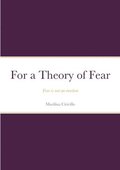 For a Theory of Fear