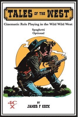 James Keck - Tales of the West, Häftad. Tillgänglighet: Lägg i varukorg
