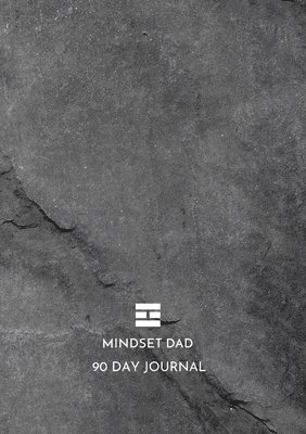 Stephen Bradshaw - Mindset Dad 90 Day Journal, Häftad. Tillgänglighet: Lägg i varukorg