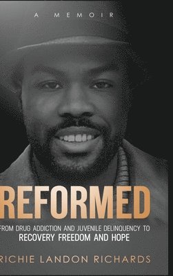 Richie Richards - Reformed, Inbunden. Tillgänglighet: Lägg i varukorg