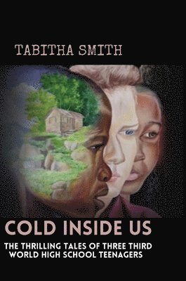 Tabitha Smith - Cold Inside Us, Inbunden. Tillgänglighet: Lägg i varukorg
