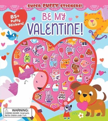Maggie Fischer - Super Puffy Stickers! Be My Valentine!, Häftad