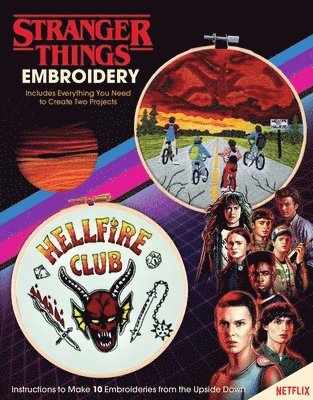 Editors of Thunder Bay Press - Stranger Things Embroidery - Craft Kit - Craft Gift for Stranger Things Fans (Officially Licensed), Övrigt