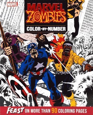 Editors of Thunder Bay Press - Marvel Zombies Color-By-Number, Häftad