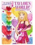 Taylor's World! Coloring and Activity Book with 50+ Stickers & Stackable Markers!
