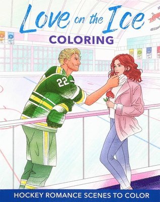 Editors of Thunder Bay Press - Love on the Ice Coloring, Häftad